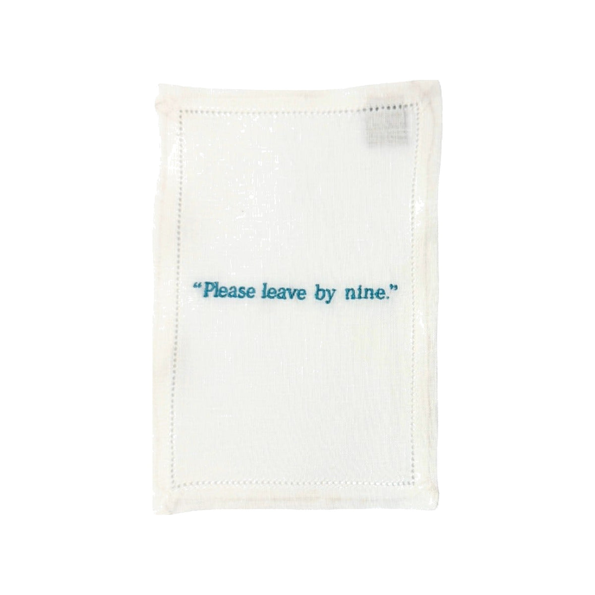 Please leave by nine. Cocktail Napkins, Set of 4, shown on a white background