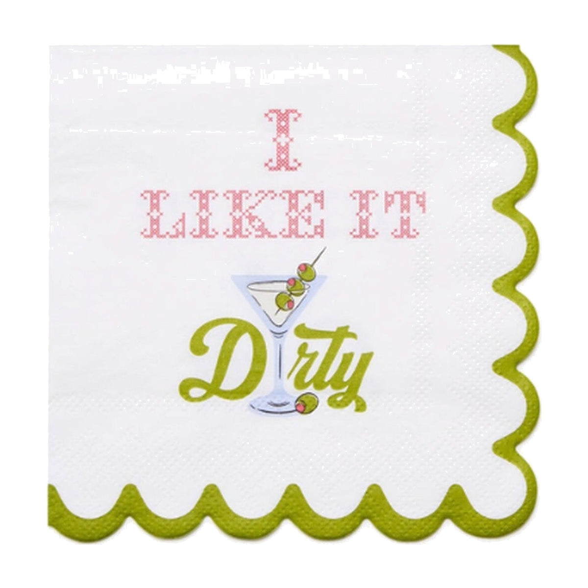 I Like it Dirty 3-Ply Paper Cocktail Napkin with Scalloped Edge, shown on a white background