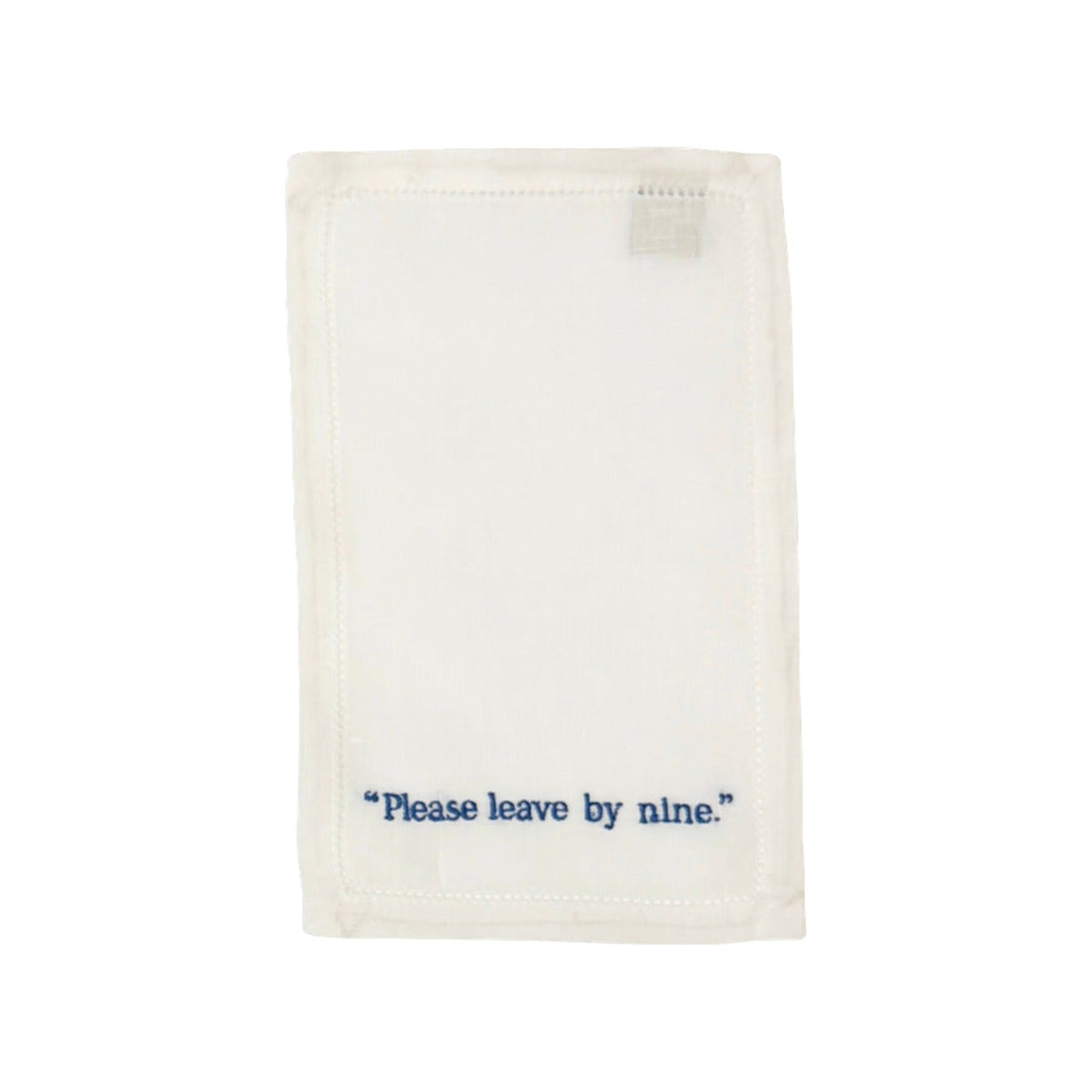 Please leave by nine. Embroidered Cocktail Napkins, Set of 4, shown on a white background