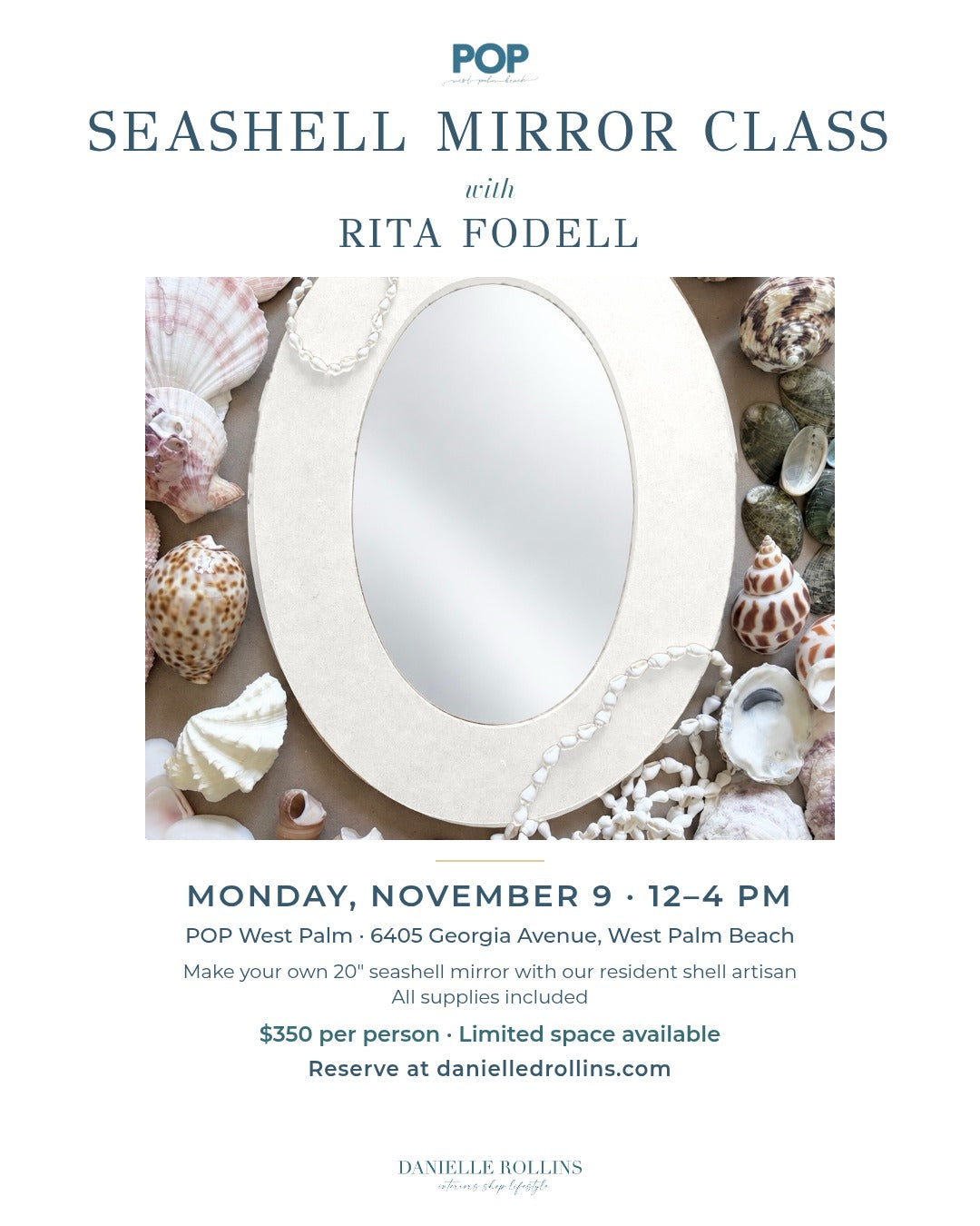 Seashell Mirror Class with Rita Fodell flyer: Monday, November 9, 12 to 4 PM at POP West Palm